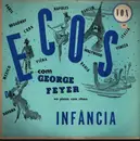 10'' - George Feyer - Ecos Da Infância