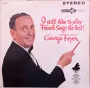 LP - George Feyer - I Still Like To Play French Songs Best
