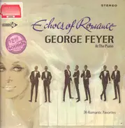 George Feyer - Echoes Of Romance