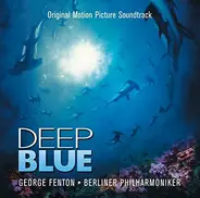 George Fenton , Berliner Philharmoniker - Deep Blue