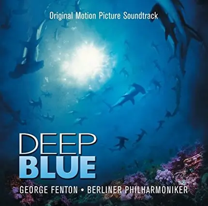 George Fenton , Berliner Philharmoniker - Deep Blue