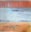 LP - George Fenton And Jonas Gwangwa - Cry Freedom (Original Motion Picture Soundtrack) - Gatefold