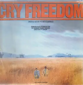 George Fenton And Jonas Gwangwa - Cry Freedom (Original Motion Picture Soundtrack)