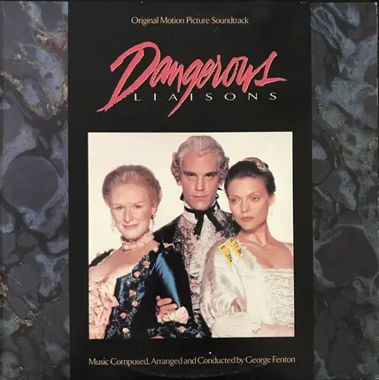 George Fenton - Dangerous Liaisons (Original Motion Picture Soundtrack)