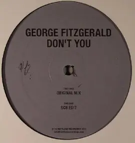 George Fitzgerald - Don't You