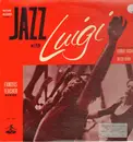 LP - George Fischoff - Jazz With Luigi