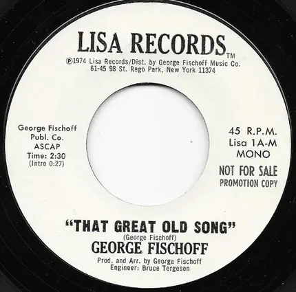 George Fischoff - That Great Old Song