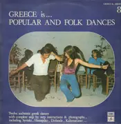 LP - George Koros, Mikis Theodorakis & Pandelis Ginnis a.o. - Greece Is... Popular And Folk Dances