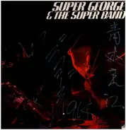 George Kawaguchi & The Super Band - Super George & The Super Band