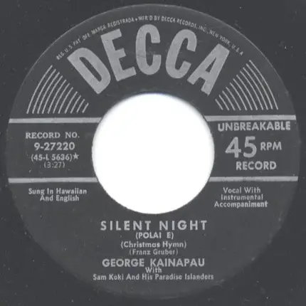 George Kainapau With Sam Koki And His The Paradise Island Trio - Silent Night / Mele Kalikimaka
