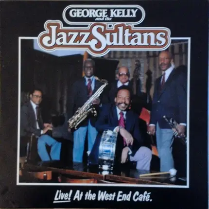 George Kelly - Live! At The West End Café