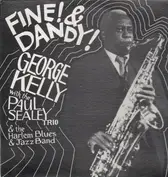 George Kelly with The Paul Sealey Trio & The Harl