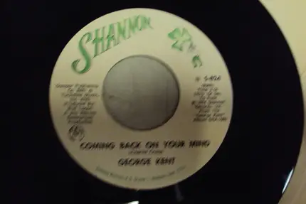 George Kent - Whole Lotta Difference In Love/ Coming back On Your Mind