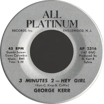 George Kerr / George Kerr - Back Lash / 3 Minutes 2 - Hey Girl
