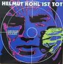 12inch Vinyl Single - George Kranz - Helmut Kohl Ist Tot