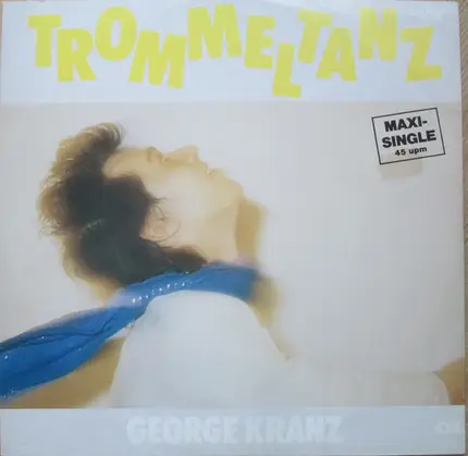 George Kranz - Trommeltanz