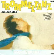 7inch Vinyl Single - George Kranz - Trommeltanz (Din Daa Daa) (American Remix Version)