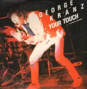George Kranz - Your Touch