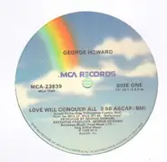 George Howard - Love Will Conquer All