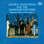 George Hazelwood And The Tennessee Partners