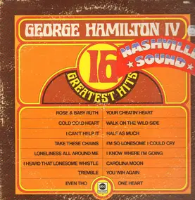 George Hamilton IV - 16 Greatest Hits