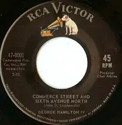7inch Vinyl Single - George Hamilton IV - Commerce Street And Sixth Avenue North