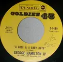 7inch Vinyl Single - George Hamilton IV - A Rose And A Baby Ruth / Why Don't They Understand