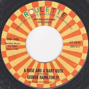 George Hamilton IV - A Rose And A Baby Ruth