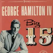 George Hamilton IV - Big 15