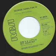 George Hamilton IV - She's A Little Bit Country / My Nova Scotia Home