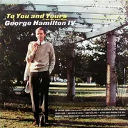 George Hamilton IV - To You and Yours from Me and Mine