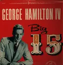LP - George Hamilton IV - Big 15