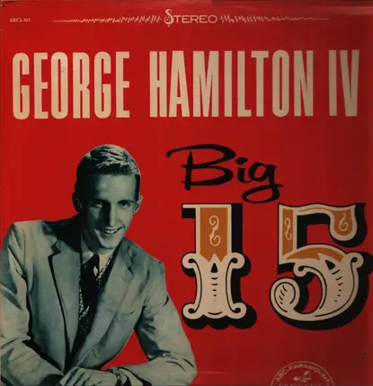 George Hamilton IV - Big 15