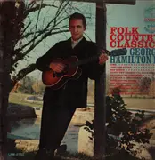 LP - George Hamilton IV - Folk-Country Classics