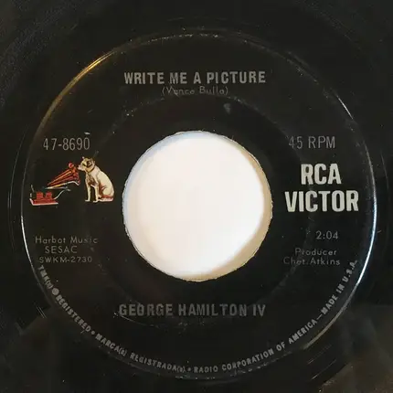 George Hamilton IV - Twist Of The Wrist / Write Me A Picture