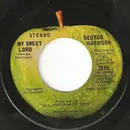 7inch Vinyl Single - George Harrison - My Sweet Lord / Isn't It a Pity