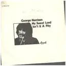 7inch Vinyl Single - George Harrison - My Sweet Lord / Isn't It A Pity