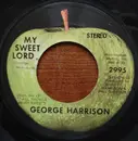 7inch Vinyl Single - George Harrison - My Sweet Lord / Isn't It A Pity