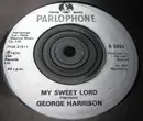 7inch Vinyl Single - George Harrison - My Sweet Lord - Injection Labels
