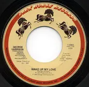 George Harrison - Wake Up My Love