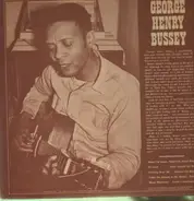 George Henry Bussey / Jim Bunkley - George Henry Bussey / Jim Bunkley