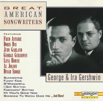 George & Ira Gershwin - Great American Songwriters: George & Ira Gershwin