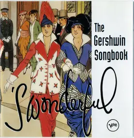 George Gershwin - The Gershwin Songbook - 'S Wonderful