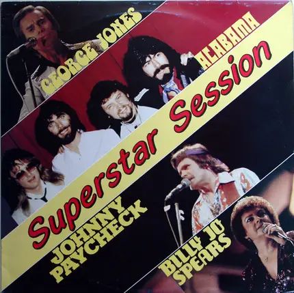 George Jones , Alabama / Johnny Paycheck / Billie Jo Spears - Superstar Session