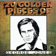 George Jones - 20 Golden Pieces Of George Jones