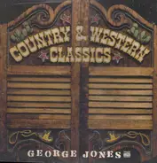 George Jones / Frankie Laine / Willie Nelson / etc - Country & Western Classics
