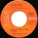 7inch Vinyl Single - George Jones - A Day In The Life Of A Fool / The Old Old House