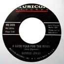 7inch Vinyl Single - George Jones - A Good Year For The Roses
