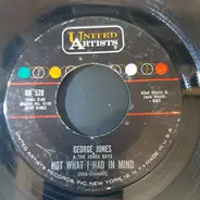 George Jones - Not What I Had In Mind / I Saw Me