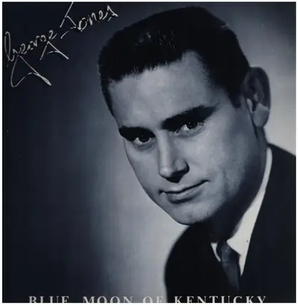 George Jones - Blue Moon Of Kentucky
